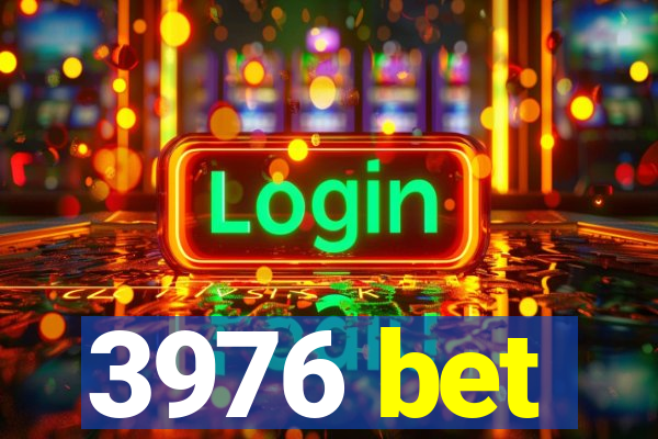 3976 bet